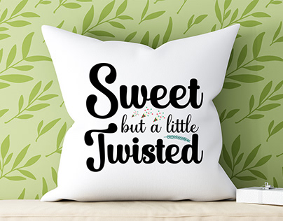 Sweet But Twisted svg desing