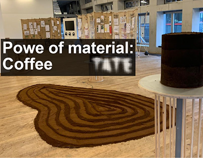 Tate modern, Power of material: Coffee
