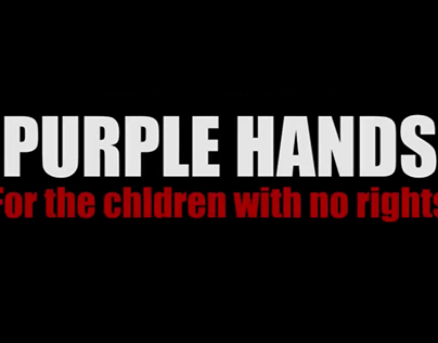 Pirple Hands: For the children with no rights