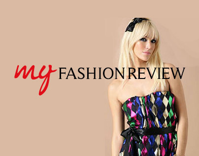 My Fashion Review