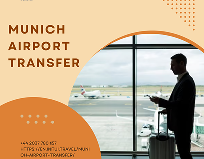 Munich Airport Transfer with Intui travel
