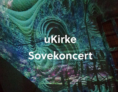 Light Show at uKirke – Sleeping Concert
