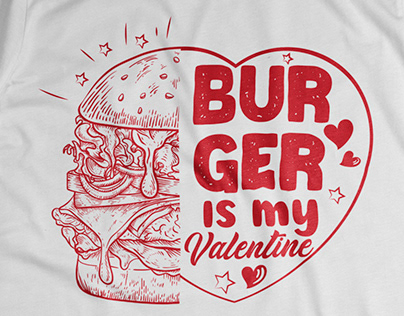 Burger is my valentine