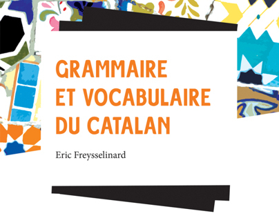 Grammaire et vocabulaire du catalan