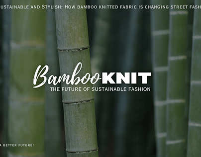 SUSTAINABLE FASHION | Bamboo | Range Research Project