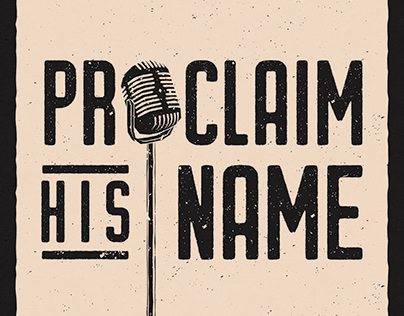 Proclaim His Name - Missions Conference Identity