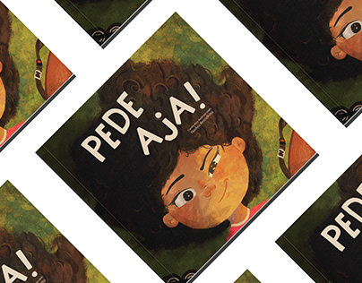 PEDE AJA! Children's Picture Book
