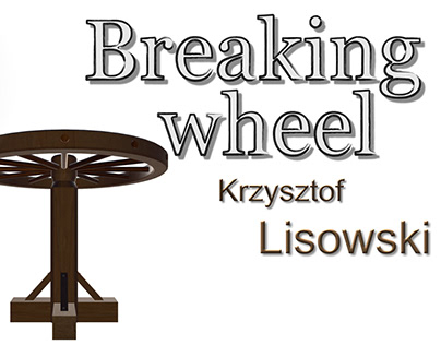 Breaking wheel | Koło do łamania