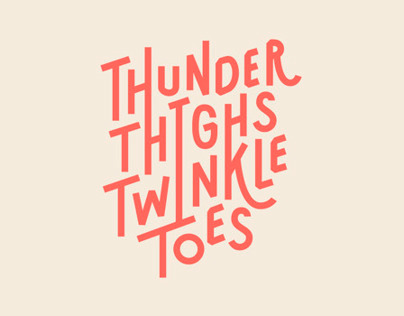 Thunder Thighs Twinkle Toes