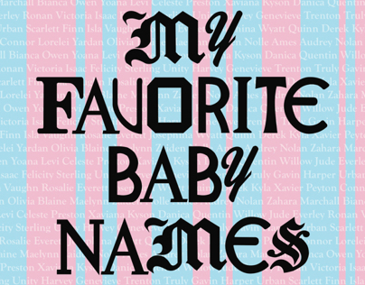 Book - "My Favorite Baby Names" a typography project