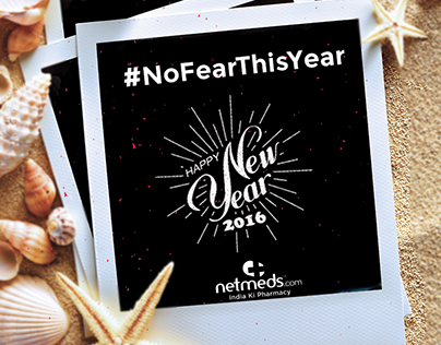 #NoFearThisYear - A new year 2016 album by NetMeds.com
