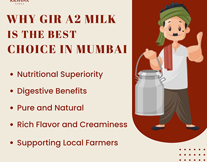 Why Gir A2 Milk is the Best Choice in Mumbai