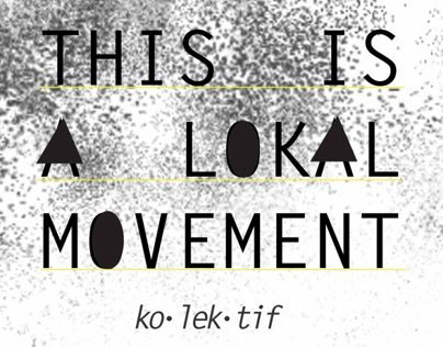This Is A Lokal Movement Logo