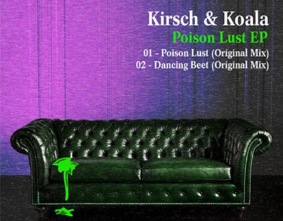 KIRSCH & KOALA - POISON LUST EP