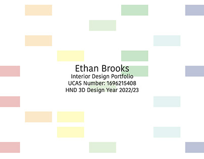 Ethan Archibald John Brooks HND 3D Design Portfolio