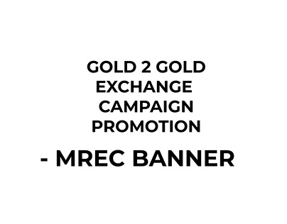 Gold 2 Gold Campaign Promotion | MREC Banner