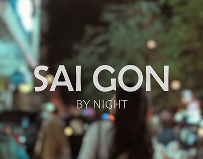 SAI GON by NIGHT