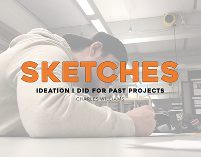SKETCHES & IDEATION