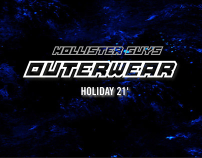 Project thumbnail - Hollister Guys- Holiday 2021 Outerwear Collection
