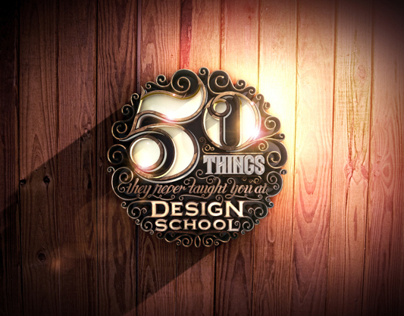 '50 Things They Never Taught You At Design School'