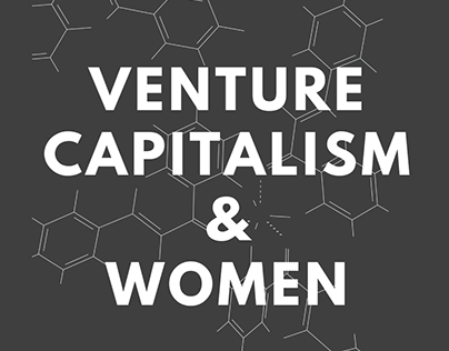 Venture Capitalism & Women: "Burst" Infographic Story