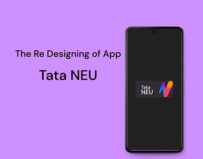 Redesigning of Tata Neu App
