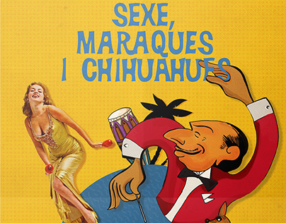 Sexe, Maraques i Chihuahes