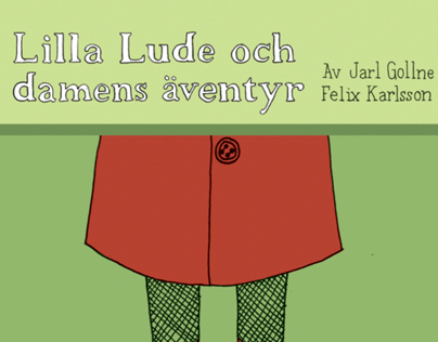 Lilla Lude och damens äventyr - En bok av barn för barn