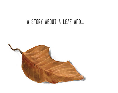 A story about a leaf and...