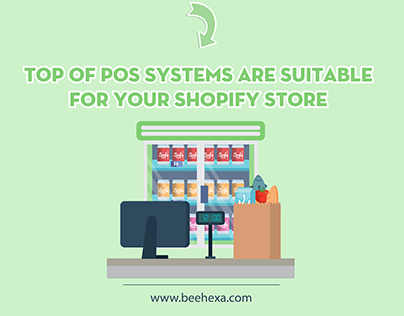 Top of POS systems are suitable for your Shopify store