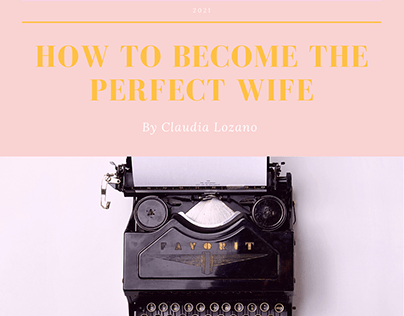 How to become the perfect wife