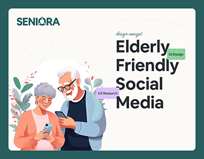 Seniora - Elderly Friendly Social Media