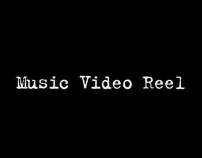 Music Video Reel