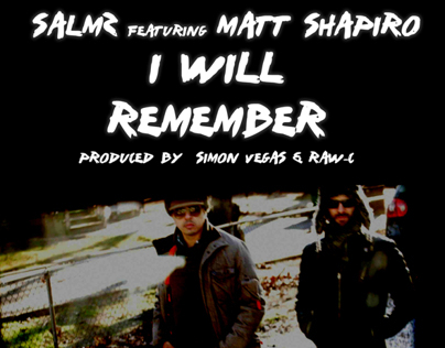 Salmz / I will remember featuring Matt Shapiro