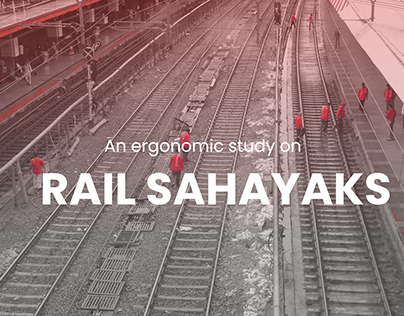 An ergonomic study on Rail Sahayaks