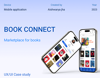 BOOK CONNECT APP UX UI CASE STUDY