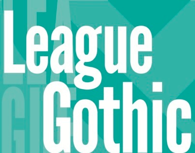 Advanced Typography - League Gothic Poster [Project 4]