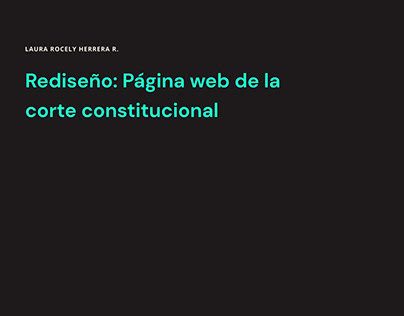 PROYECTO UX: Rediseño página web Corte Constitucional