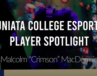 JC Esports Player Spotlight | Malcolm MacDermid