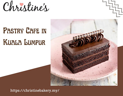 Looking for Best Pastry Cafe in Kuala Lumpur?