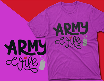 Army Wife T-shirt Design