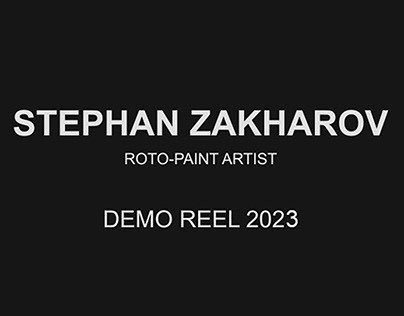 Stephan Zakharov - Demo Reel 2023