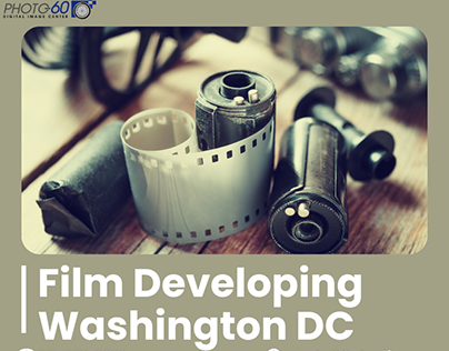 Best Film Developing in Washington DC