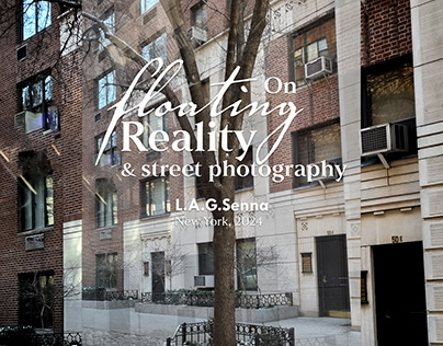 On floating reality & street photography