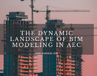 BIM Modeling in AEC