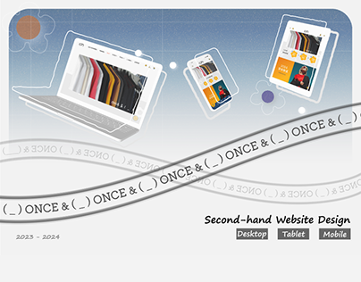 ONCE&( _ ) ｜ Second-hand Website Design