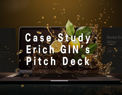 Case Study - Erich Gin's Pitch Deck