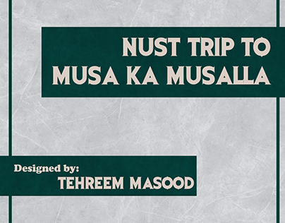 NUST Trip to Musa ka Musalla