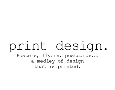 Print Design Medley