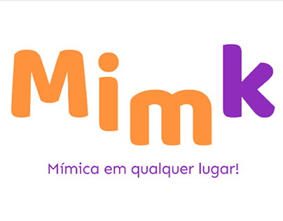 MimK - Mímica em qualquer lugar (Estudo de caso UX/UI)